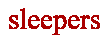 Sleepers Pix